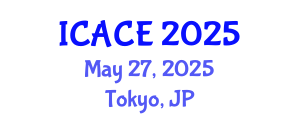 International Conference on Architectural and Civil Engineering (ICACE) May 27, 2025 - Tokyo, Japan