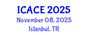 International Conference on Architectural and Civil Engineering (ICACE) November 08, 2025 - Istanbul, Turkey