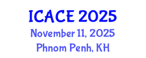 International Conference on Architectural and Civil Engineering (ICACE) November 11, 2025 - Phnom Penh, Cambodia