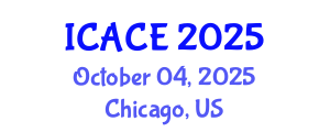 International Conference on Architectural and Civil Engineering (ICACE) October 04, 2025 - Chicago, United States