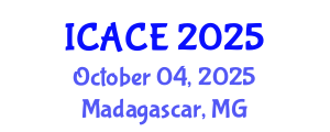 International Conference on Architectural and Civil Engineering (ICACE) October 04, 2025 - Madagascar, Madagascar