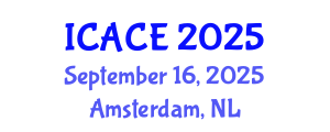 International Conference on Architectural and Civil Engineering (ICACE) September 16, 2025 - Amsterdam, Netherlands