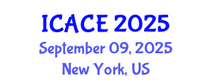 International Conference on Architectural and Civil Engineering (ICACE) September 09, 2025 - New York, United States