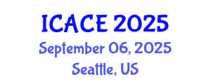 International Conference on Architectural and Civil Engineering (ICACE) September 06, 2025 - Seattle, United States