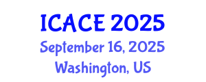 International Conference on Architectural and Civil Engineering (ICACE) September 16, 2025 - Washington, United States