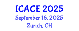 International Conference on Architectural and Civil Engineering (ICACE) September 16, 2025 - Zurich, Switzerland