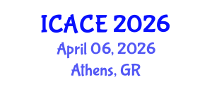 International Conference on Architectural and Civil Engineering (ICACE) April 06, 2026 - Athens, Greece International Conference on Architectural and Civil Engineering (ICACE) April 06, 2026 - Athens, Greece