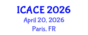 International Conference on Architectural and Civil Engineering (ICACE) April 20, 2026 - Paris, France International Conference on Architectural and Civil Engineering (ICACE) April 20, 2026 - Paris, France