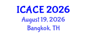 International Conference on Architectural and Civil Engineering (ICACE) August 19, 2026 - Bangkok, Thailand International Conference on Architectural and Civil Engineering (ICACE) August 19, 2026 - Bangkok, Thailand