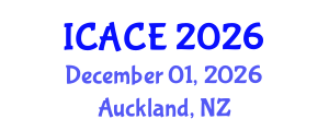 International Conference on Architectural and Civil Engineering (ICACE) December 01, 2026 - Auckland, New Zealand International Conference on Architectural and Civil Engineering (ICACE) December 01, 2026 - Auckland, New Zealand