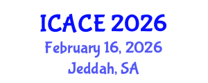 International Conference on Architectural and Civil Engineering (ICACE) February 16, 2026 - Jeddah, Saudi Arabia International Conference on Architectural and Civil Engineering (ICACE) February 16, 2026 - Jeddah, Saudi Arabia