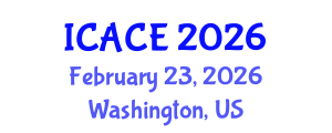 International Conference on Architectural and Civil Engineering (ICACE) February 23, 2026 - Washington, United States International Conference on Architectural and Civil Engineering (ICACE) February 23, 2026 - Washington, United States