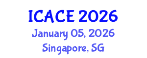 International Conference on Architectural and Civil Engineering (ICACE) January 05, 2026 - Singapore, Singapore International Conference on Architectural and Civil Engineering (ICACE) January 05, 2026 - Singapore, Singapore