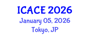 International Conference on Architectural and Civil Engineering (ICACE) January 05, 2026 - Tokyo, Japan International Conference on Architectural and Civil Engineering (ICACE) January 05, 2026 - Tokyo, Japan