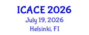 International Conference on Architectural and Civil Engineering (ICACE) July 19, 2026 - Helsinki, Finland International Conference on Architectural and Civil Engineering (ICACE) July 19, 2026 - Helsinki, Finland
