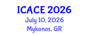International Conference on Architectural and Civil Engineering (ICACE) July 10, 2026 - Mykonos, Greece International Conference on Architectural and Civil Engineering (ICACE) July 10, 2026 - Mykonos, Greece