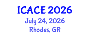 International Conference on Architectural and Civil Engineering (ICACE) July 24, 2026 - Rhodes, Greece International Conference on Architectural and Civil Engineering (ICACE) July 24, 2026 - Rhodes, Greece