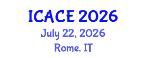 International Conference on Architectural and Civil Engineering (ICACE) July 22, 2026 - Rome, Italy International Conference on Architectural and Civil Engineering (ICACE) July 22, 2026 - Rome, Italy