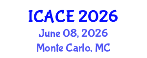 International Conference on Architectural and Civil Engineering (ICACE) June 08, 2026 - Monte Carlo, Monaco International Conference on Architectural and Civil Engineering (ICACE) June 08, 2026 - Monte Carlo, Monaco