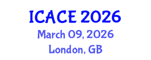 International Conference on Architectural and Civil Engineering (ICACE) March 09, 2026 - London, United Kingdom International Conference on Architectural and Civil Engineering (ICACE) March 09, 2026 - London, United Kingdom