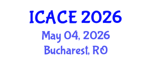 International Conference on Architectural and Civil Engineering (ICACE) May 04, 2026 - Bucharest, Romania International Conference on Architectural and Civil Engineering (ICACE) May 04, 2026 - Bucharest, Romania