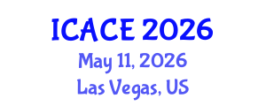 International Conference on Architectural and Civil Engineering (ICACE) May 11, 2026 - Las Vegas, United States International Conference on Architectural and Civil Engineering (ICACE) May 11, 2026 - Las Vegas, United States