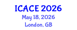 International Conference on Architectural and Civil Engineering (ICACE) May 18, 2026 - London, United Kingdom International Conference on Architectural and Civil Engineering (ICACE) May 18, 2026 - London, United Kingdom