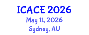 International Conference on Architectural and Civil Engineering (ICACE) May 11, 2026 - Sydney, Australia International Conference on Architectural and Civil Engineering (ICACE) May 11, 2026 - Sydney, Australia
