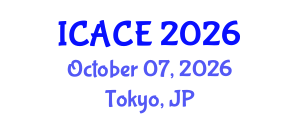 International Conference on Architectural and Civil Engineering (ICACE) October 07, 2026 - Tokyo, Japan International Conference on Architectural and Civil Engineering (ICACE) October 07, 2026 - Tokyo, Japan