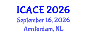 International Conference on Architectural and Civil Engineering (ICACE) September 16, 2026 - Amsterdam, Netherlands