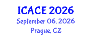 International Conference on Architectural and Civil Engineering (ICACE) September 06, 2026 - Prague, Czechia International Conference on Architectural and Civil Engineering (ICACE) September 06, 2026 - Prague, Czechia