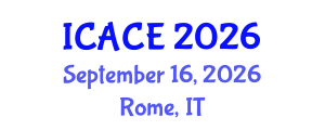 International Conference on Architectural and Civil Engineering (ICACE) September 16, 2026 - Rome, Italy