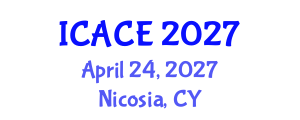 International Conference on Architectural and Civil Engineering (ICACE) April 24, 2027 - Nicosia, Cyprus International Conference on Architectural and Civil Engineering (ICACE) April 24, 2027 - Nicosia, Cyprus