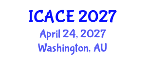 International Conference on Architectural and Civil Engineering (ICACE) April 24, 2027 - Washington, Australia International Conference on Architectural and Civil Engineering (ICACE) April 24, 2027 - Washington, Australia