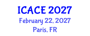 International Conference on Architectural and Civil Engineering (ICACE) February 22, 2027 - Paris, France International Conference on Architectural and Civil Engineering (ICACE) February 22, 2027 - Paris, France