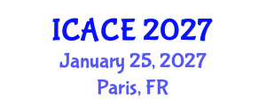 International Conference on Architectural and Civil Engineering (ICACE) January 25, 2027 - Paris, France International Conference on Architectural and Civil Engineering (ICACE) January 25, 2027 - Paris, France