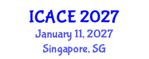 International Conference on Architectural and Civil Engineering (ICACE) January 11, 2027 - Singapore, Singapore International Conference on Architectural and Civil Engineering (ICACE) January 11, 2027 - Singapore, Singapore