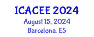 International Conference on Architectural, Civil and Environmental Engineering (ICACEE) August 15, 2024 - Barcelona, Spain
