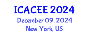 International Conference on Architectural, Civil and Environmental Engineering (ICACEE) December 09, 2024 - New York, United States