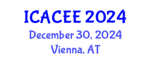 International Conference on Architectural, Civil and Environmental Engineering (ICACEE) December 30, 2024 - Vienna, Austria