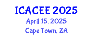 International Conference on Architectural, Civil and Environmental Engineering (ICACEE) April 15, 2025 - Cape Town, South Africa