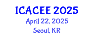 International Conference on Architectural, Civil and Environmental Engineering (ICACEE) April 22, 2025 - Seoul, Republic of Korea