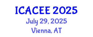 International Conference on Architectural, Civil and Environmental Engineering (ICACEE) July 29, 2025 - Vienna, Austria