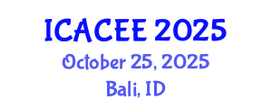 International Conference on Architectural, Civil and Environmental Engineering (ICACEE) October 25, 2025 - Bali, Indonesia