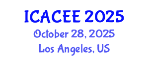 International Conference on Architectural, Civil and Environmental Engineering (ICACEE) October 28, 2025 - Los Angeles, United States