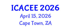 International Conference on Architectural, Civil and Environmental Engineering (ICACEE) April 15, 2026 - Cape Town, South Africa