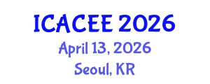 International Conference on Architectural, Civil and Environmental Engineering (ICACEE) April 13, 2026 - Seoul, Republic of Korea International Conference on Architectural, Civil and Environmental Engineering (ICACEE) April 13, 2026 - Seoul, Republic of Korea