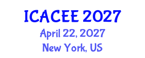 International Conference on Architectural, Civil and Environmental Engineering (ICACEE) April 22, 2027 - New York, United States International Conference on Architectural, Civil and Environmental Engineering (ICACEE) April 22, 2027 - New York, United States
