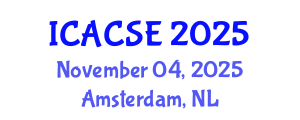 International Conference on Architectural, Civil and Structural Engineering (ICACSE) November 04, 2025 - Amsterdam, Netherlands