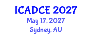 International Conference on Architectural Design and Construction Engineering (ICADCE) May 17, 2027 - Sydney, Australia International Conference on Architectural Design and Construction Engineering (ICADCE) May 17, 2027 - Sydney, Australia